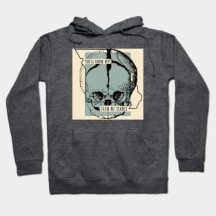 You'll Know Why Skull Hoodie